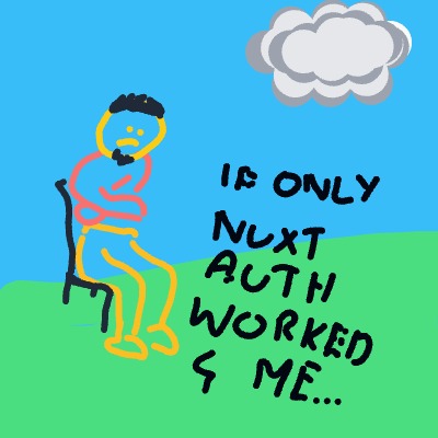 A man sitting in a chair with a cloudy sky above him and the words "If only nutt auth worked and me" written below him.